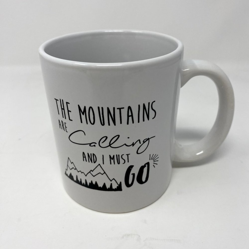 “The Mountains Are Calling And I Must Go" Coffee Mug - Unbranded
